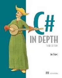 Enlarge image Cover: C# in Depth - Manning Publications