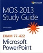 Cover: MOS 2013 Study Guide for Microsoft PowerPoint - Microsoft Press