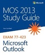 Cover: MOS 2013 Study Guide for Microsoft Outlook - Microsoft Press