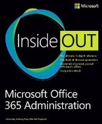 Enlarge image Cover: Microsoft Office 365 Administration Inside Out - Microsoft Press