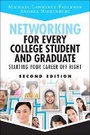 Cover: Networking for Every College Student and Graduate - Pearson FT Press