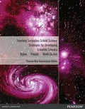 Cover: Teaching Secondary School Science: Strategies for Developing Scientific Literacy - Pearson Education Limited