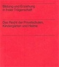 Cover: Bildung und Erziehung in freier Tr&auml;gerschaft - Luchterhand