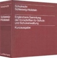 Abbildung von: Schulrecht Schleswig-Holstein - Luchterhand