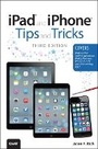 Bild: iPad and iPhone Tips and Tricks - Que Corporation,U.S.