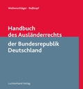 Cover: Handbuch des Ausl&auml;nderrechts der Bundesrepublik Deutschland - Luchterhand