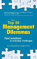 Cover: Top 50 Management Dilemmas, The - Pearson Education Limited