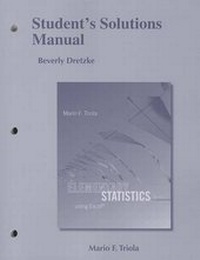 Enlarge image Cover: Student's Solutions Manual for Elementary Statistics Using Excel - Pearson