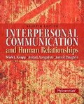 Cover: Interpersonal Communication & Human Relationships - Pearson