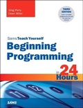 Cover: Beginning Programming in 24 Hours, Sams Teach Yourself - Sams Publishing