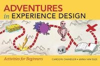 Enlarge image Cover: Adventures in Experience Design - New Riders