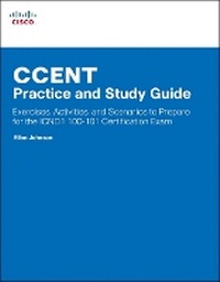 Enlarge image Cover: CCENT Practice and Study Guide - Cisco Press