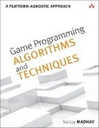 Enlarge image Cover: Game Programming Algorithms and Techniques - Addison Wesley