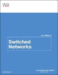 Cover: Switched Networks Lab Manual - Cisco Press
