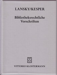 Abbildung von: Bibliotheksrechtliche Vorschriften - Vittorio Klostermann Verlag