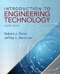Enlarge image Cover: Introduction to Engineering Technology - Pearson