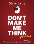 Cover: Don't Make Me Think, Revisited: A Common Sense Approach to Web Usability - New Riders