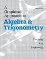 Cover: A Graphical Approach to Algebra and Trigonometry - Pearson