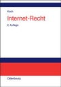 Cover: Internet-Recht - De Gruyter Oldenbourg