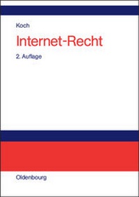 Enlarge image Cover: Internet-Recht - De Gruyter Oldenbourg