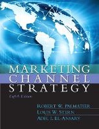Enlarge image Cover: Marketing Channel Strategy - Prentice Hall