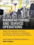 Cover: Definitive Guide to Manufacturing and Service Operations, The - Pearson FT Press