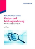 Cover: Kosten- und Leistungsrechnung - De Gruyter Oldenbourg