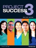 Cover: Project Success 3 Student Book with eText - Pearson Education (US)