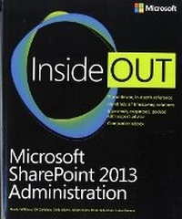 Enlarge image Cover: Microsoft SharePoint 2013 Administration Inside Out - Microsoft Press