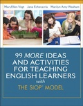 Cover: 99 MORE Ideas and Activities for Teaching English Learners with the SIOP Model - Pearson