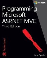 Enlarge image Cover: Programming Microsoft ASP.NET MVC - Microsoft Press