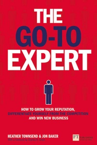 Enlarge image Cover: Go-To Expert, The - FT Publishing International