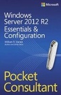 Cover: Windows Server 2012 R2 Pocket Consultant Volume 1 - Microsoft Press