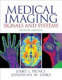Enlarge image Cover: Medical Imaging Signals and Systems - Pearson