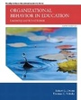 Cover: Organizational Behavior in Education - Pearson