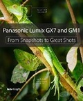 Cover: Panasonic Lumix GX7 and GM1 - Peachpit Press Publications