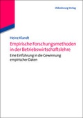Cover: Empirische Forschungsmethoden in der Betriebswirtschaftslehre - De Gruyter Oldenbourg