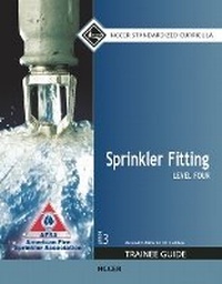 Abbildung von: Sprinkler Fitting Trainee Guide, Level 4 - Pearson