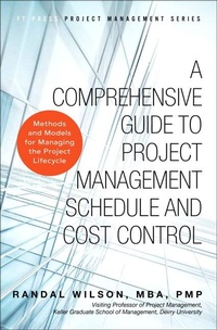 Enlarge image Cover: Comprehensive Guide to Project Management Schedule and Cost Control, A - Pearson FT Press