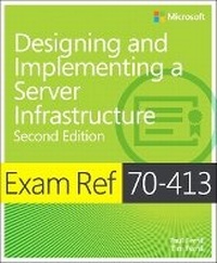 Abbildung von: Exam Ref 70-413 Designing and Implementing a Server Infrastructure (MCSE) - Microsoft Press