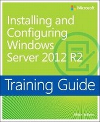 Abbildung von: Training Guide Installing and Configuring Windows Server 2012 R2 (MCSA) - Microsoft Press
