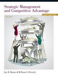 Enlarge image Cover: Strategic Management and Competitive Advantage Plus 2014 MyManagementLab with Pearson eText -- Access Card Package - Prentice Hall