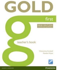 Abbildung von: Gold First New Edition Teacher's Book - Pearson Longman