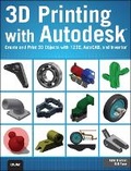 Cover: 3D Printing with Autodesk - Que Corporation,U.S.