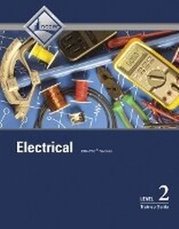 Abbildung von: Electrical Level 2 Trainee Guide, Case Bound - Pearson