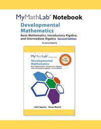 Enlarge image Cover: MyLab Math Notebook for Developmental Mathematics: Basic Mathematics, Introductory Algebra, and Intermediate Algebra - Pearson
