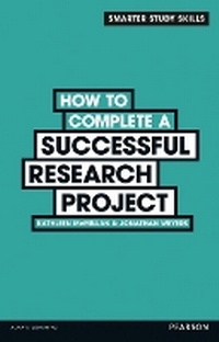 Enlarge image Cover: How to Complete a Successful Research Project - Pearson Education Limited