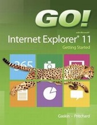 Enlarge image Cover: GO! with Internet Explorer 11 Getting Started - Pearson