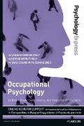 Cover: Psychology Express: Occupational Psychology - Pearson Education Limited