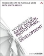 Cover: Introduction to Game Design, Prototyping, and Development - Addison Wesley